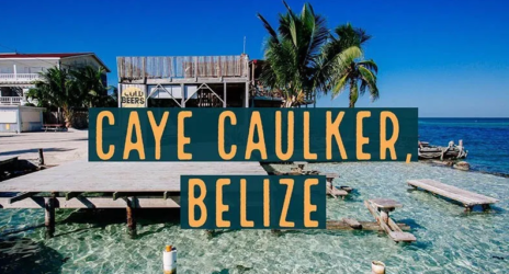 Caye Caulker Travel
