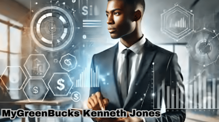 The Visionary Behind MyGreenBucks: Kenneth Jones